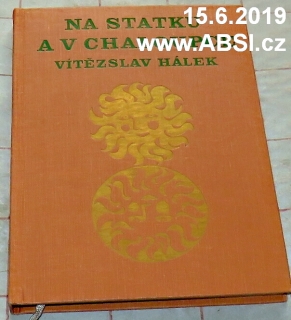 NA STATKU A V CHALOUPCE