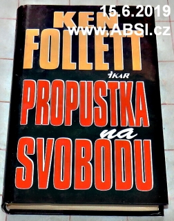 PROPUSTKA NA SVOBODU