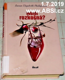 NENÍ ROZKOŠNÁ ?