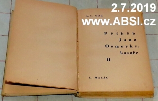 PŘÍBĚH JANA OSMERKY - KASAŘE díl II.