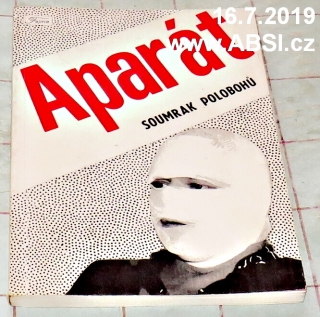 APARÁT - SOUMRAK POLOBOHŮ