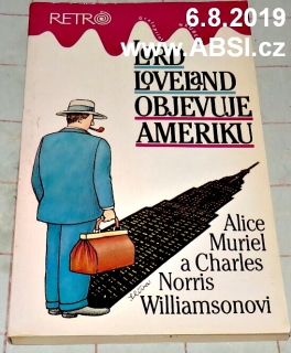 LORD LOVELAND OBJEVUJE AMERIKU