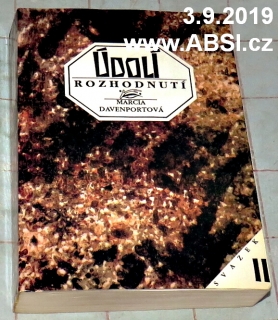 ÚDOLÍ ROZHODNUTÍ díl II.