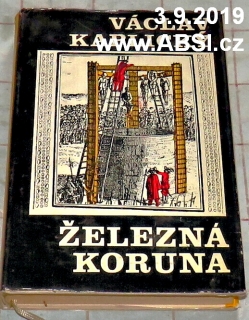 ŽELEZNÁ KORUNA II. - KOVÁŘ Z ŘÁSNICE