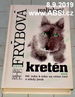 MALINKATÝ KRETÉN