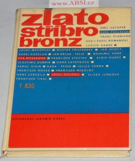 ZLATO, STŘÍBRO, BRONZ