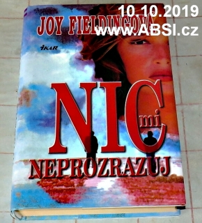 NIC MI NEPROZRAZUJ