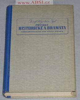 POVÍDKY HISTORICKÉ A DRAMATA