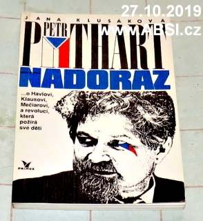 ROZMLOUVAJÍ NADORAZ - PETR PITHART
