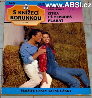 ZÍTRA UŽ NEBUDEŠ PLAKAT - S KNÍŽECÍ KORUNKOU