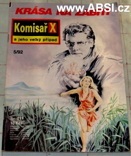 KRÁSA NA ZABITÍ - KOMISAŘ X A JEHO VELKÝ PŘÍPAD