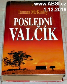 POSLEDNÍ VALČÍK