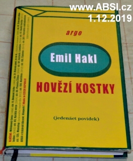 HOVĚZÍ KOSTKY - JEDENÁCT POVÍDEK