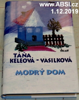 MODRÝ DOM