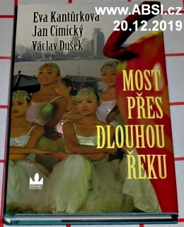 MOST PŘES DLOUHOU ŘEKU