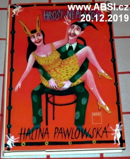 HROŠI NEPLÁČOU