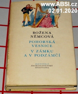 POHORSKÁ VESNICE / V ZÁMKU A V PODZÁMČÍ