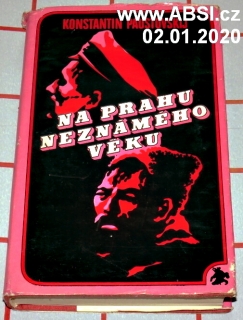 NA PRAHU NEZNÁMÉHO VĚKU