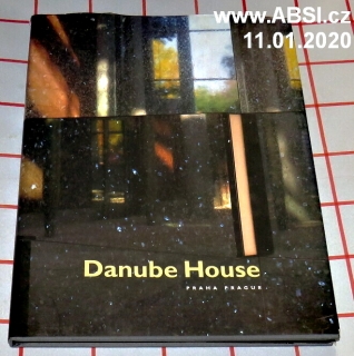 DANUBE HOUSE PRAHA