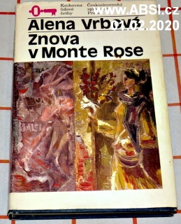 ZNOVA V MONTE ROSE