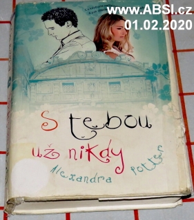 S TEBOU UŽ NIKDY