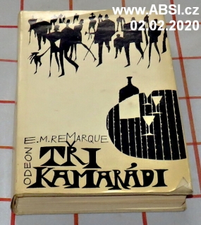 TŘI KAMARÁDI