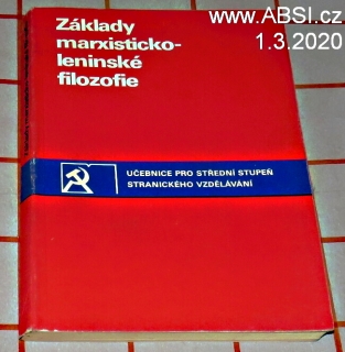 ZÁKLADY MARXISTICKO-LENINSKÉ FILOZOFIE