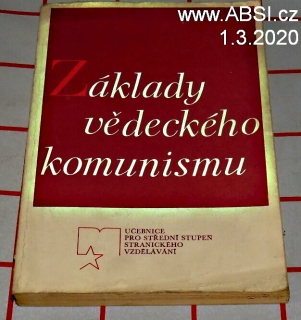 ZÁKLADY VĚDECKÉHO KOMUNISMU