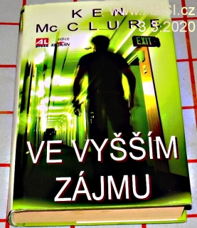VE VYŠŠÍM ZÁJMU