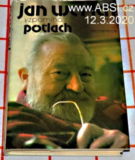 JAN WERICH VZPOMÍNÁ ... VLASTNĚ POTLACH