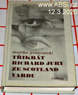 TŘIKRÁT RICHARD JURY ZE SCOTLANDYARDU
