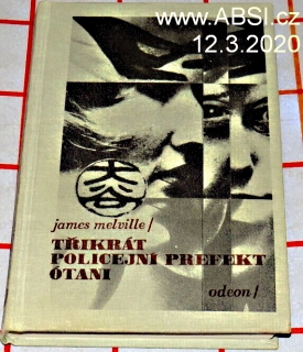 TŘIKRÁT POLICEJNÍ PREFEKT ÓTANI
