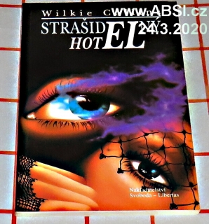 STRAŠIDELNÝ HOTEL