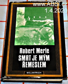 SMRT JE MÝM ŘEMESLEM