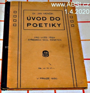 ÚVOD DO POETIKY PRO VYŠŠÍ TŘÍDY STŘEDNÍCH ŠKOL ČESKÝCH