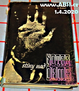 STÍNY NAD NOTRE DAME