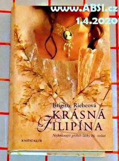 KRÁSNÁ FILIPÍNA - NEJKRÁSNĚJŠÍ PŘÍBĚH LÁSKY 16. STOLETÍ