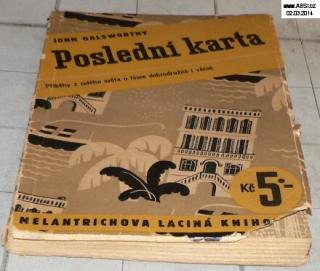 POSLEDNÍ KARTA - PŘÍBĚHY Z CELÉHO SVĚTA O LÁSCE DOBRODRUŽNÉ I VĚRNÉ