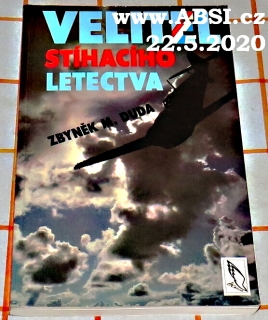 VELITEL STÍHACÍHO LETECTVA