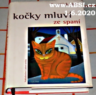 KOČKY MLUVÍ ZE SPANÍ