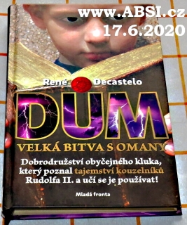 DŮM VELKÁ BITVA S OMANY