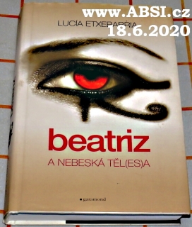 BEATRIZ A NEBESKÁ TĚL(ES)A