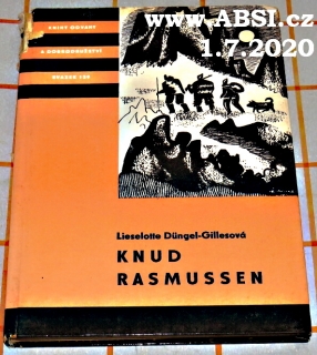 KNUD RASMUSSEN - VÝPRAVY ZA ESKYMÁKY