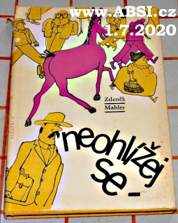 NEOHLÍŽEJ SE