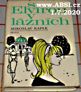 S ELVÍROU V LÁZNÍCH