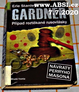 PŘÍPAD ROZTĚKANÉ RUDOVLÁSKY