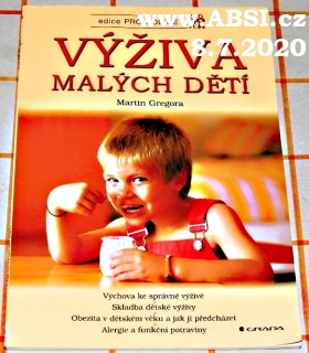 VÝŽIVA MALÝCH DĚTÍ