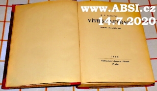VÍTR SE NEVRACÍ - ROMÁN VČEREJŠÍHO DNE