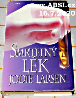 SMRTELNÝ LÉK