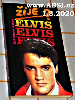 ŽIJE ELVIS ?